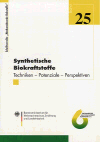 Synthetische Biokraftstoffe - Fachagentur Nachwachsende Rohstoffe e.V. (Hrsg.)