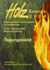 Holzenergie 2004 - Bundesverband BioEnergie BBE