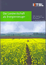 Die Landwirtschaft als Energieerzeuger - KTBL Kuratorium f�r Technik und Bauwesen in der Landwirtschaft
